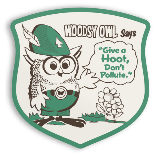 WOODSY SAYS GIVE A HOOT, DON'T POLLUTE STICKER