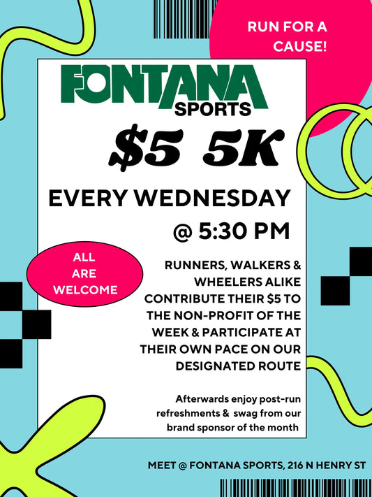 Fontana Sports' $5 5K Runs start May 6th!