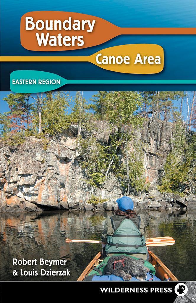 BOUNDARY WATERS CANOE AREA: EASTERN REGION