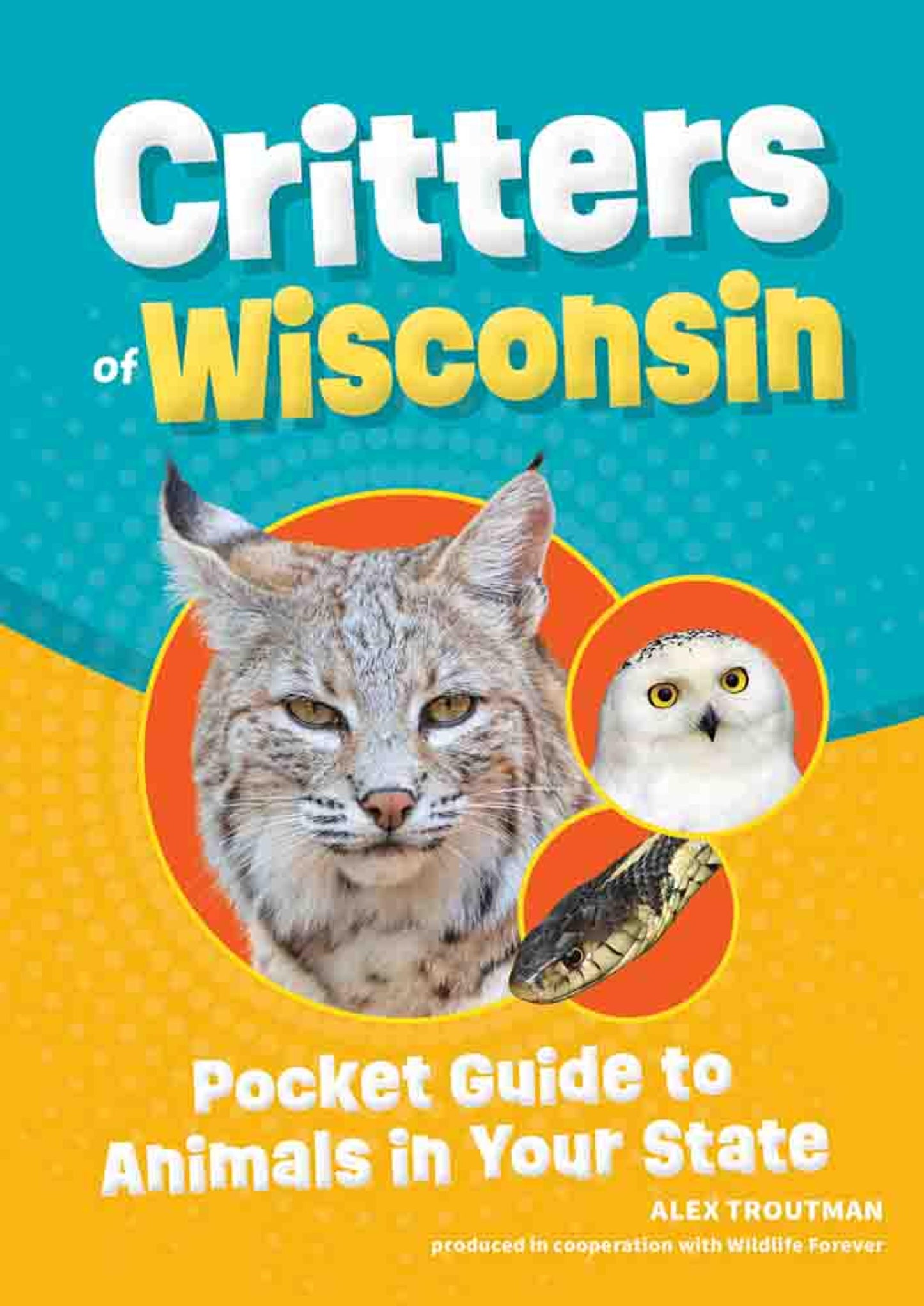 CRITTERS OF WISCONSIN POCKET GUIDE 2ND EDITION